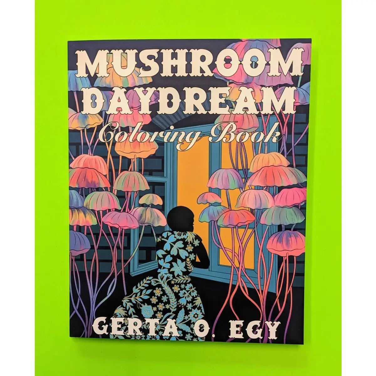 Microcosm Publishing- Mushroom Daydream Coloring Book