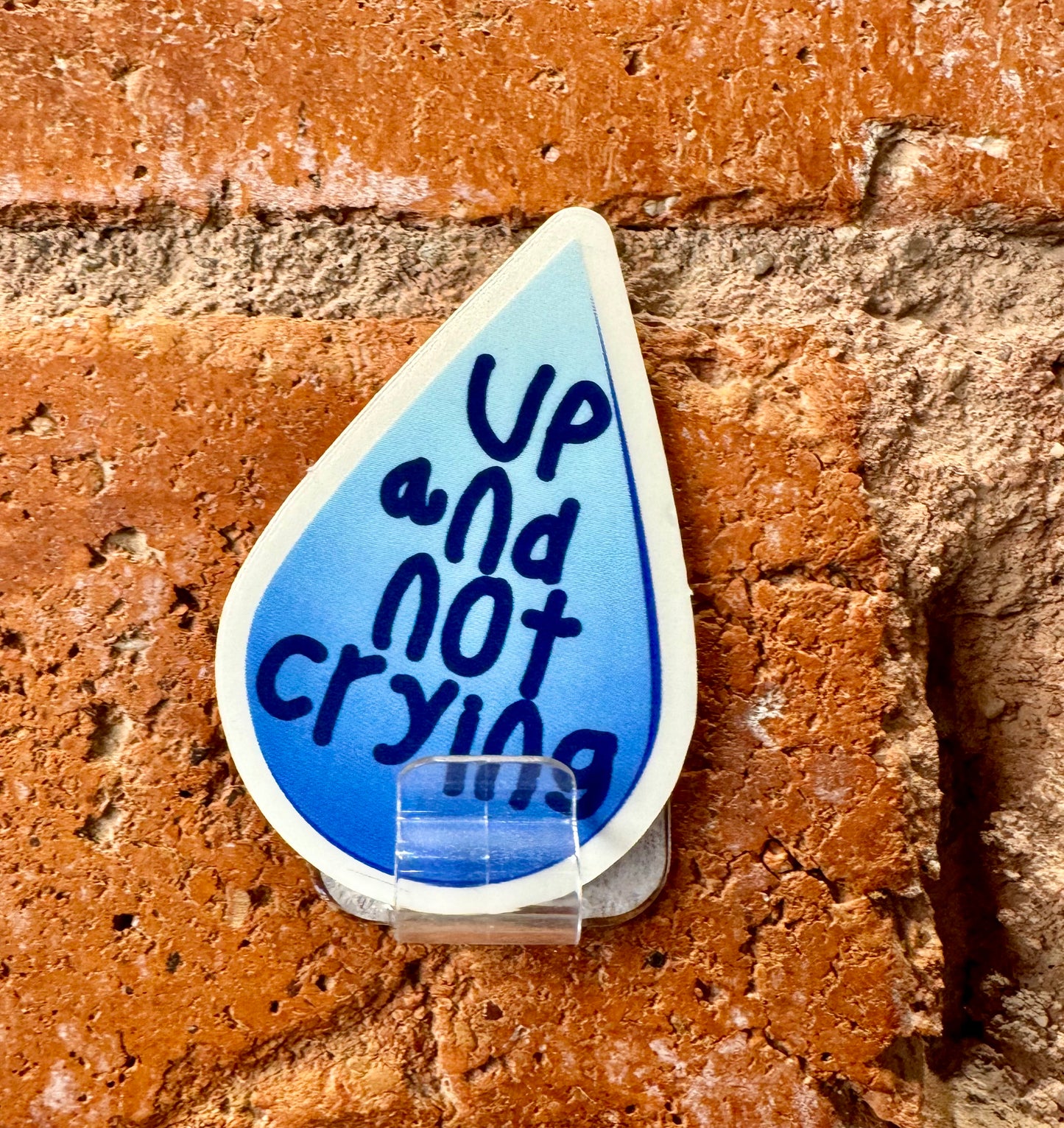 Up and Not Crying Sticker