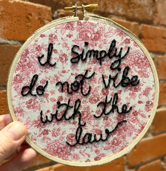 Vibe with the Law Hoop 5"
