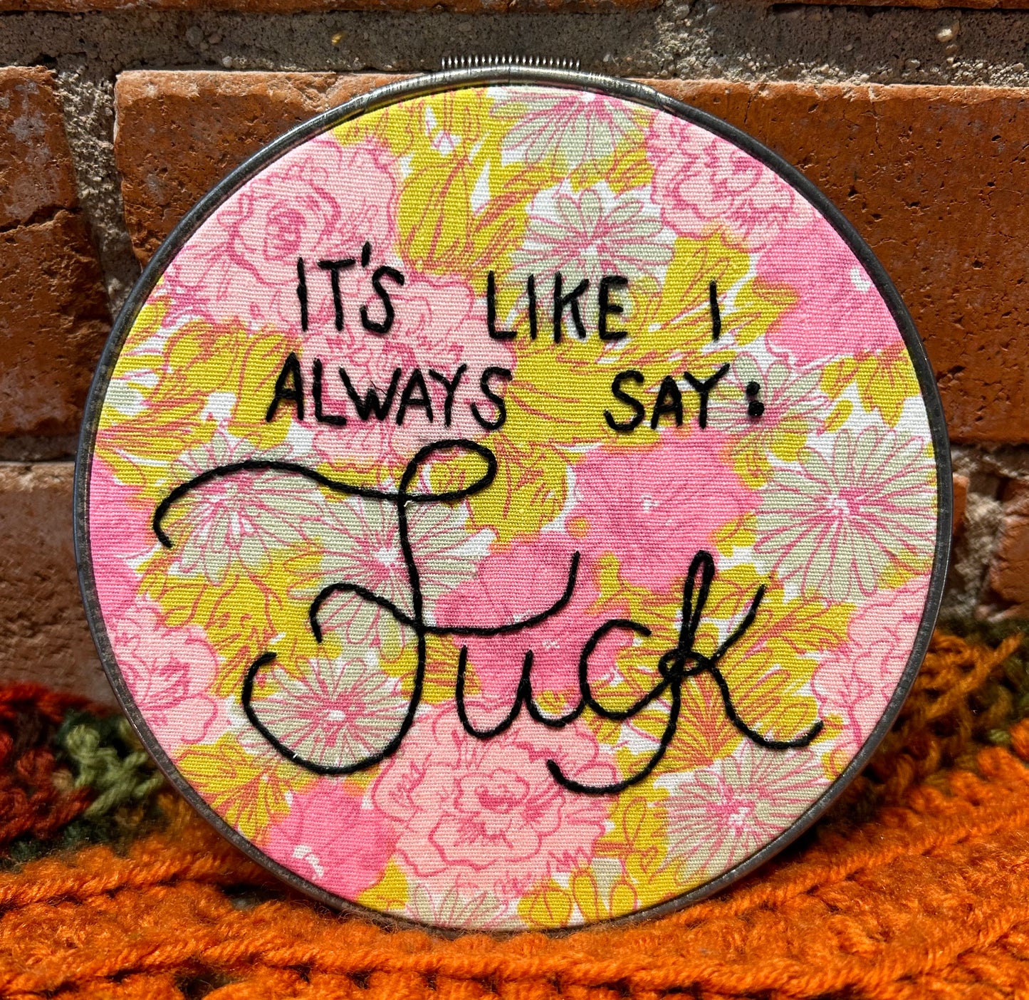 It's Like I Always Say Hoop