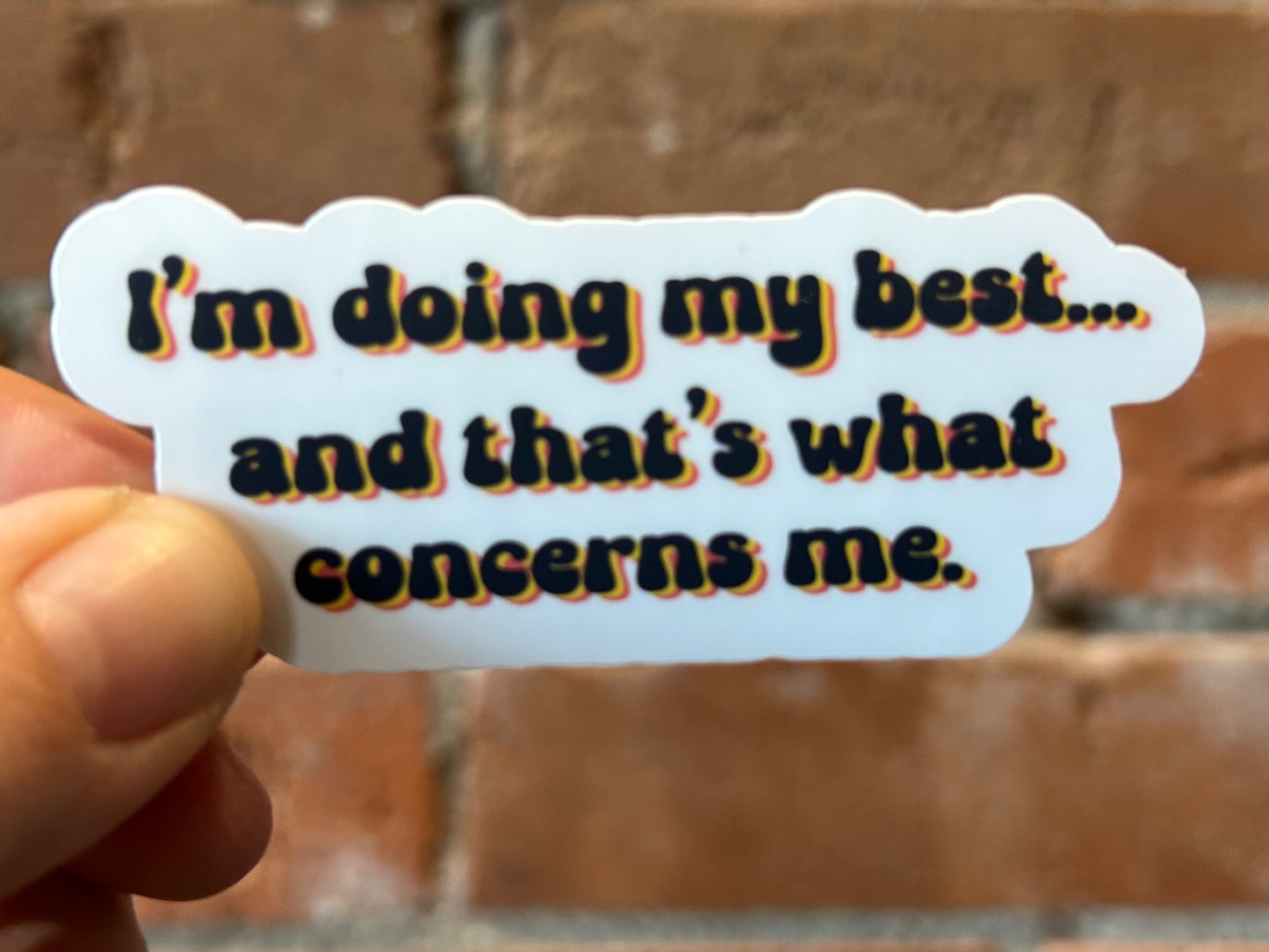 Andromeda Handworks Sticker- Doing My Best