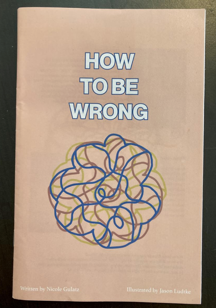 Microcosm Publishing Zine- How to Be Wrong