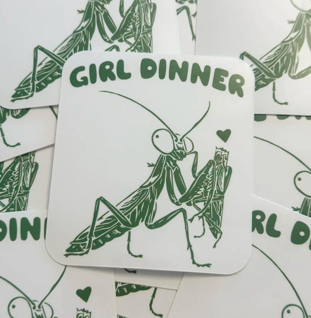 Hilarious Humanitarian- Girl Dinner Sticker