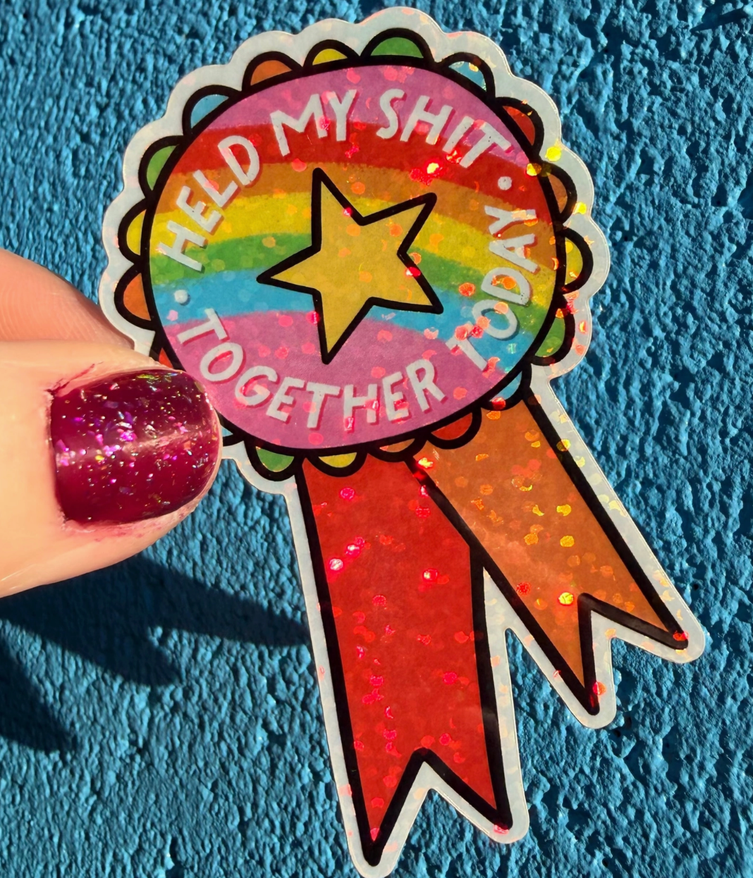 Hilarious Humanitarian- Held My Shit Together Sticker