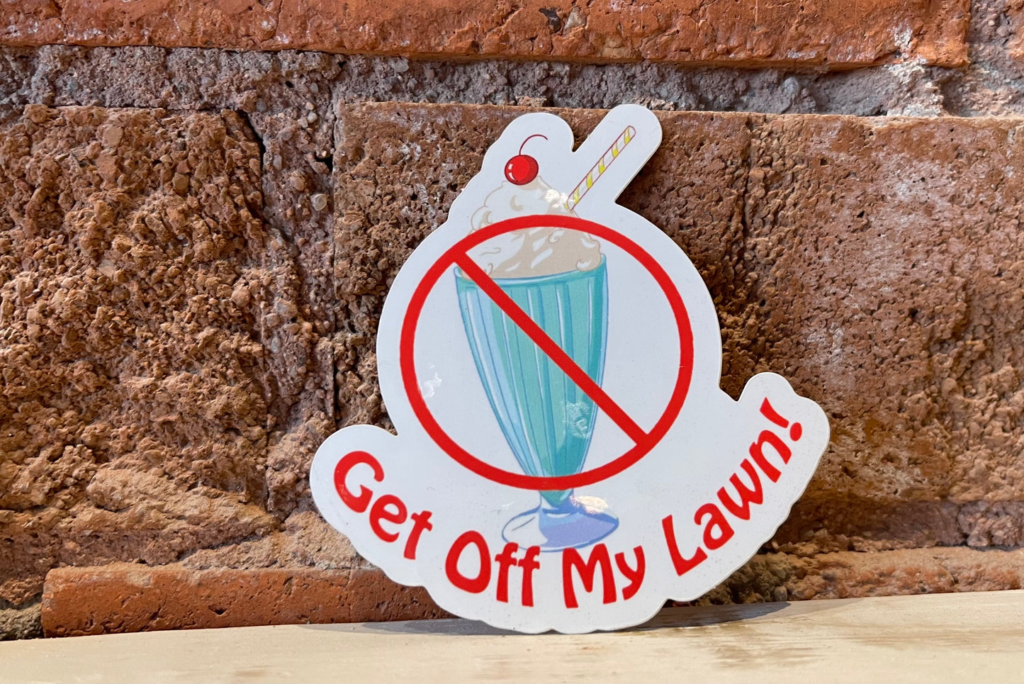 Get Off My Lawn Milkshake Sticker
