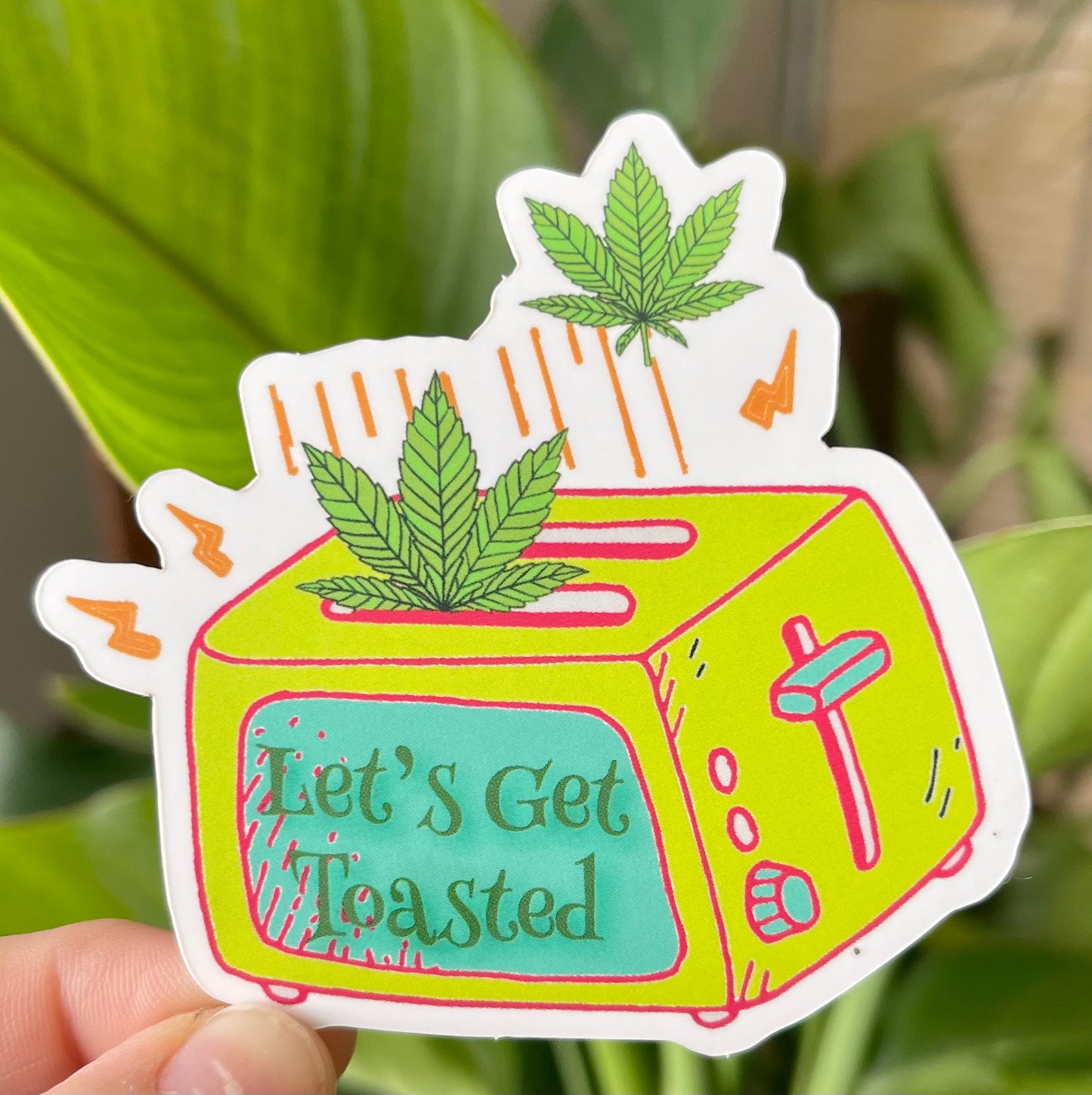 Let's Get Toasted Sticker