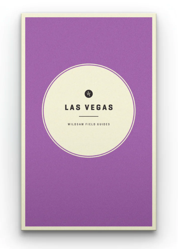 Oddly Enough Books- Wildsam Field Guides- Las Vegas- Travel Guide