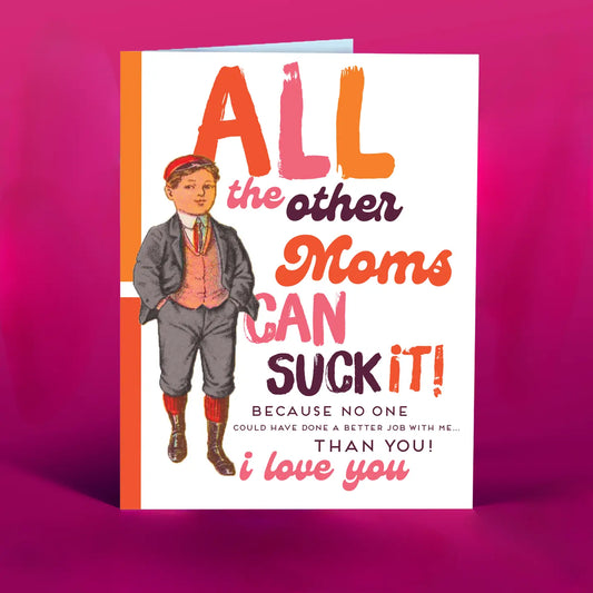 OffensiveDelightful "Other Moms!" Mothers Day Card