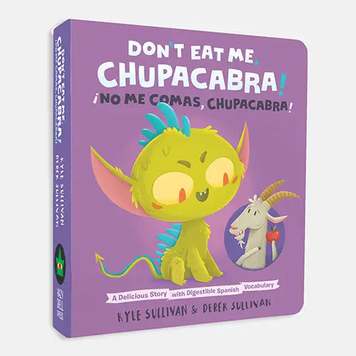 Hazy Dell Press- Don't Eat Me, Chupacabra! / ¡No Me Comas, Chupacabra!