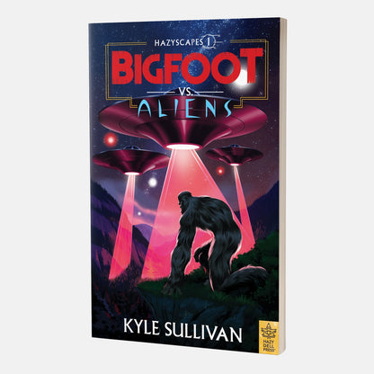 Hazy Dell Press- Bigfoot Vs. Aliens