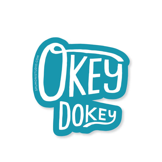 Gibbs Smith- Okey Dokey Sticker