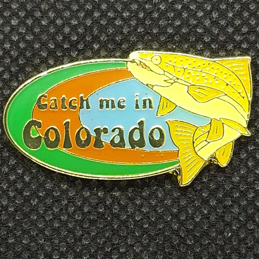 FSGC Enamel Pin- Catch Me In Colorado