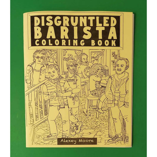 Microcosm Publishing- Disgruntled Barista Coloring Book