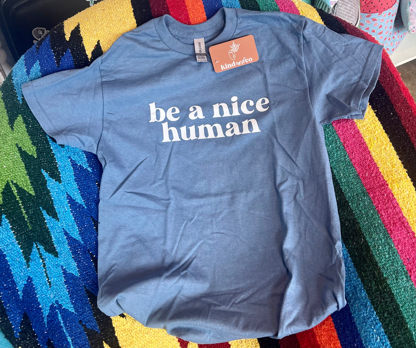 Marie Button- Be a Nice Human T-shirt
