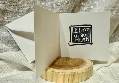 I Love U So Mush Mushroom Tiny Card