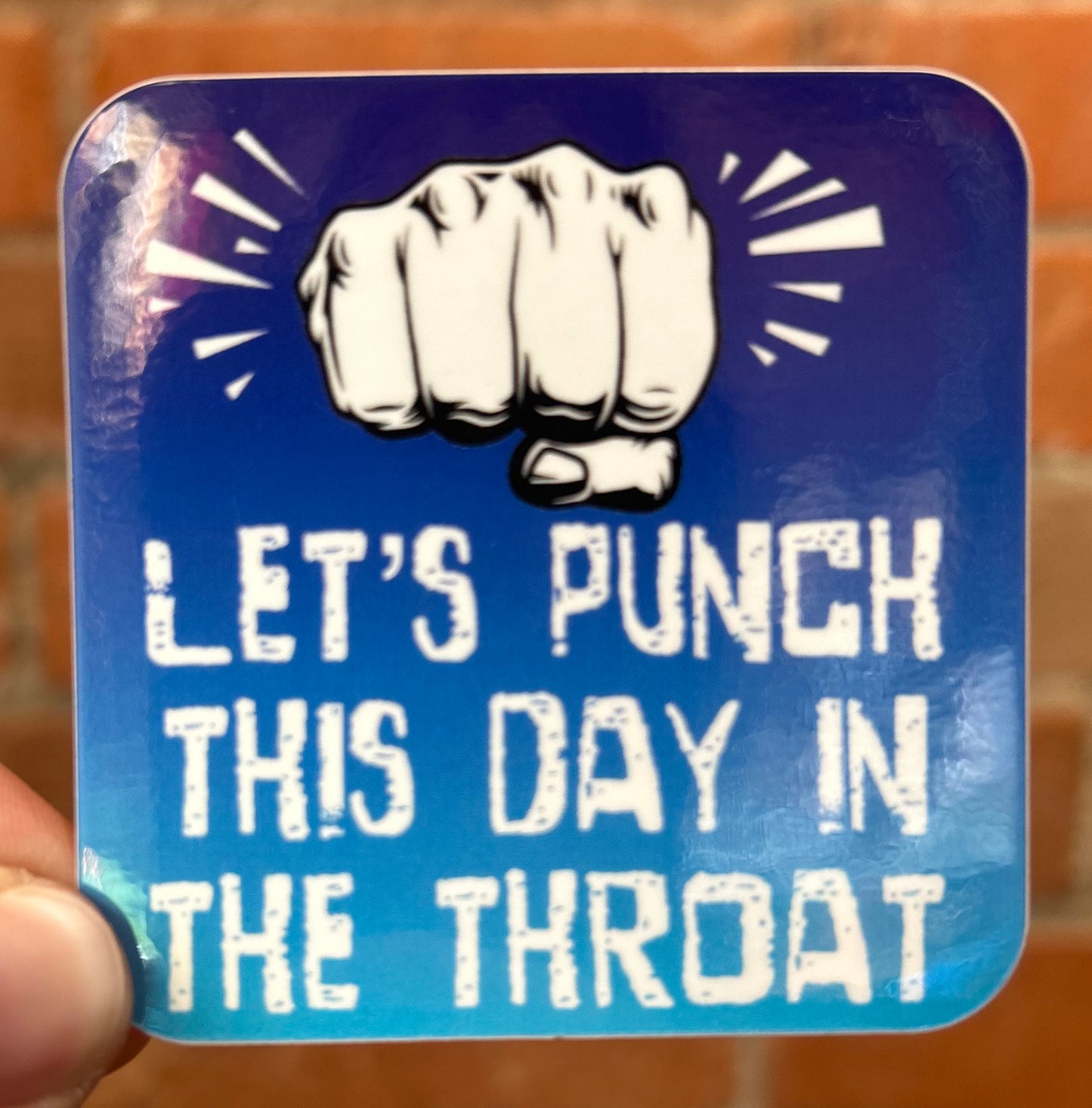 Punch This Day Sticker