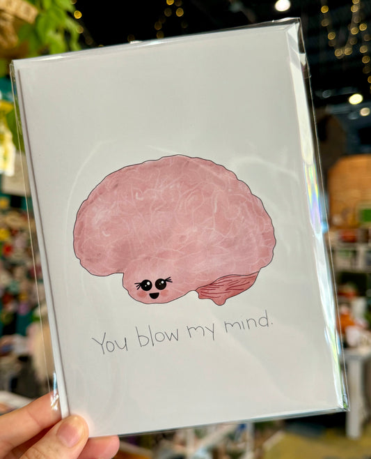 Christine Borst- Brain- You Blow My Mind. Card