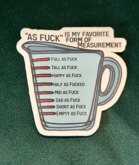 Favorite Measurement is Fuck