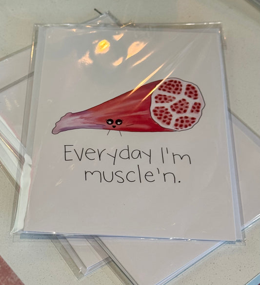 Christine Borst- Muscles- Everyday I'm Muscle'n