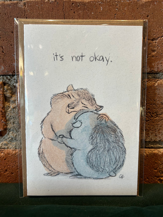 Doodled By Carrie- Not Okay Card