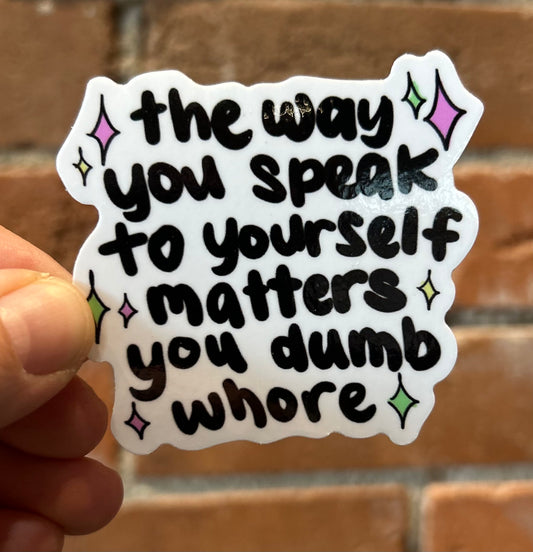 Punk & Funk- Sticker- Dumb Whore