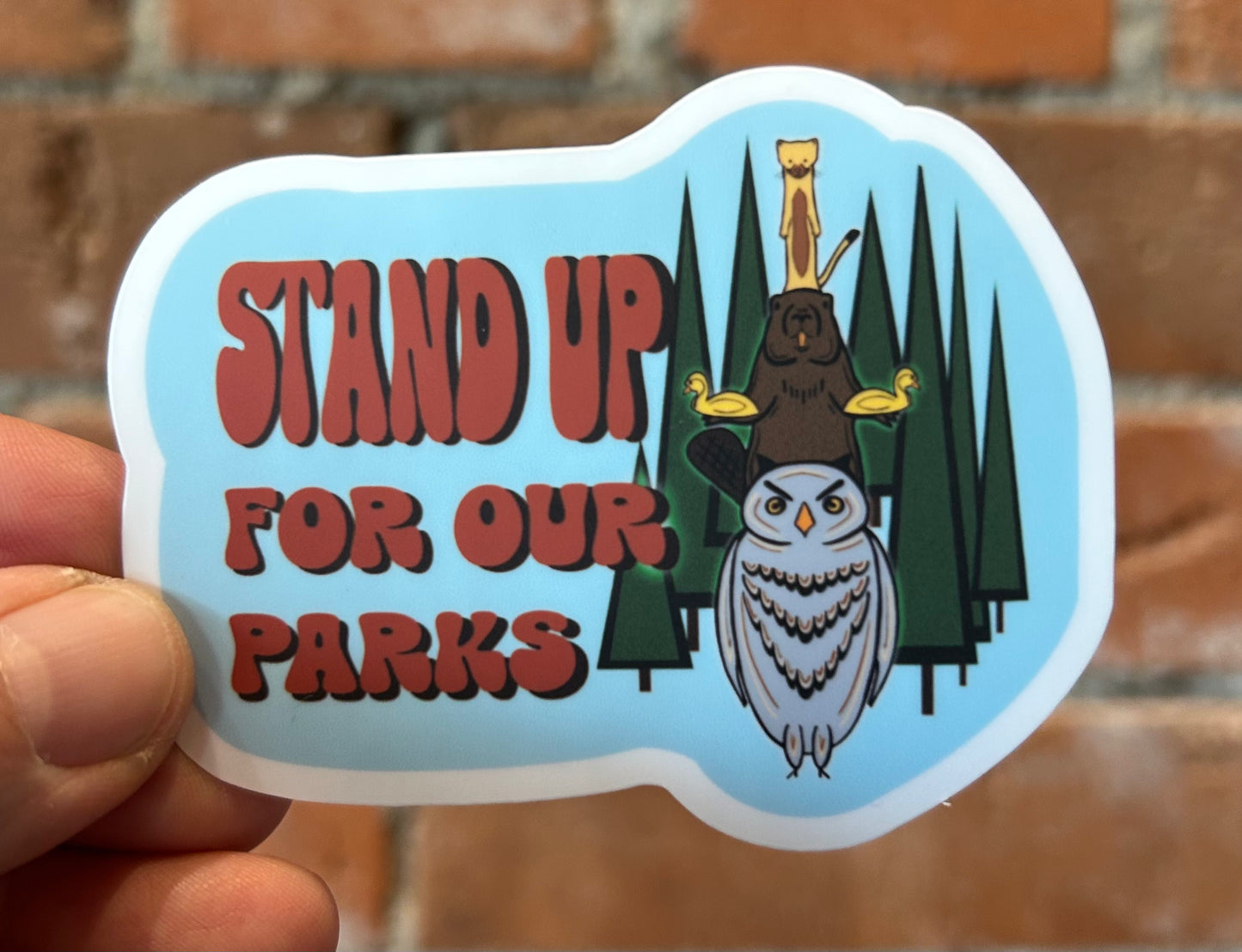 Andromeda Handworks Sticker- Stand Up For Our Parks