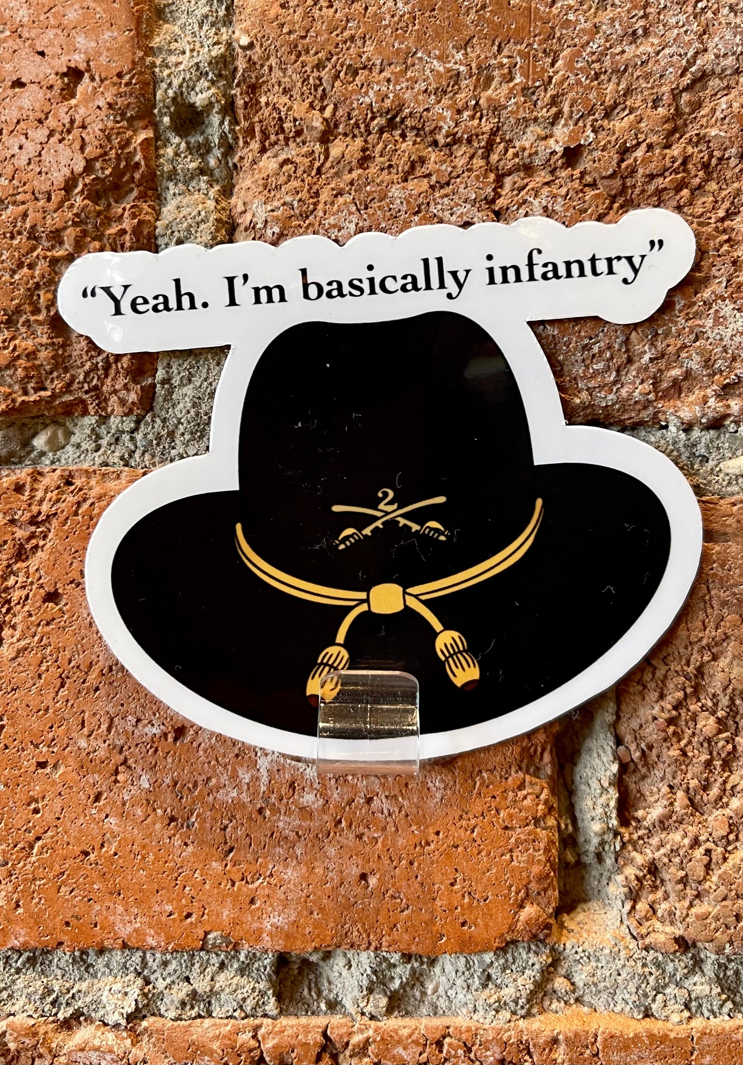 Emily Smith- "Yeah. I'm Basically Infantry" Sticker