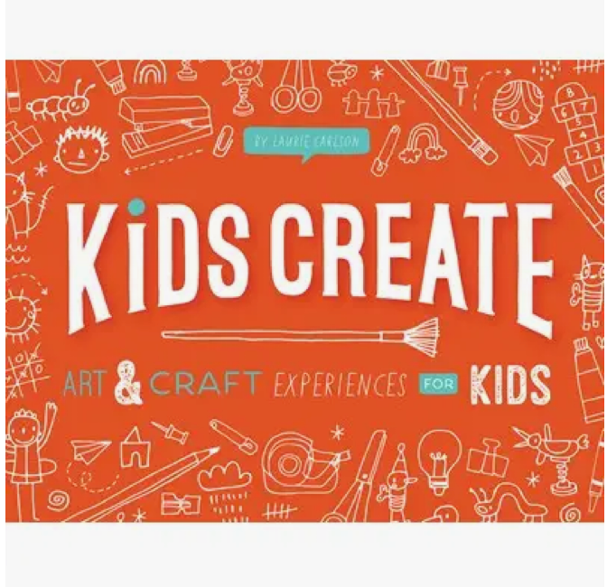 Gibbs Smith- Kids Create : Art and Craft Experiences For Kids