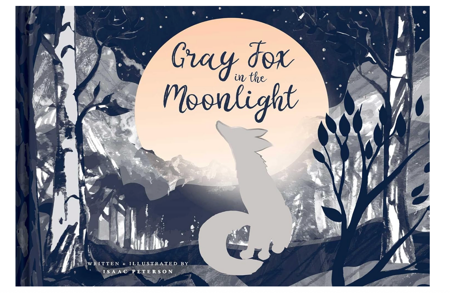 Oddly Enough Books- Gray Fox in the Moonlight by Issac Peterson