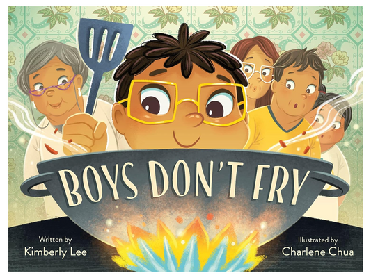 Oddly Enough Books- Boys Don't Fry by Kimberly Lee