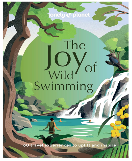 Oddly Enough Books- Lonely Planet: The Joy of Wild Swimming