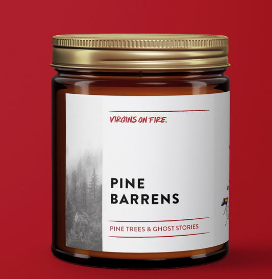 Virgins on Fire Candle Company- Pine Barrens Candle