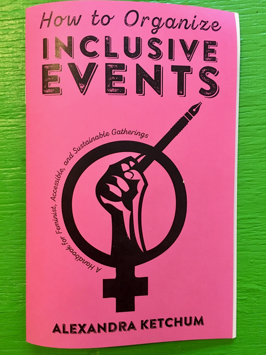 Microcosm Publishing Zine- How To Organize Inclusive Events