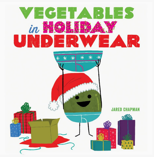 Abrams- Vegetables in Holiday Underwear