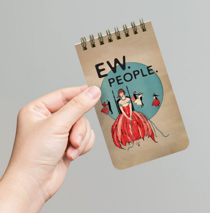 Bad Betty- Spiral Memo Notepad- Ew, People
