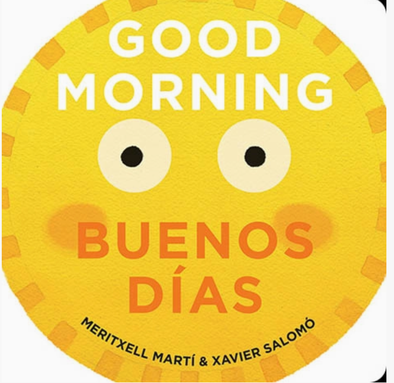 Gibbs Smith- Good Morning - Buenos Días