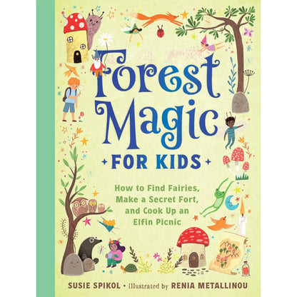 Gibbs Smith- Forest Magic For Kids