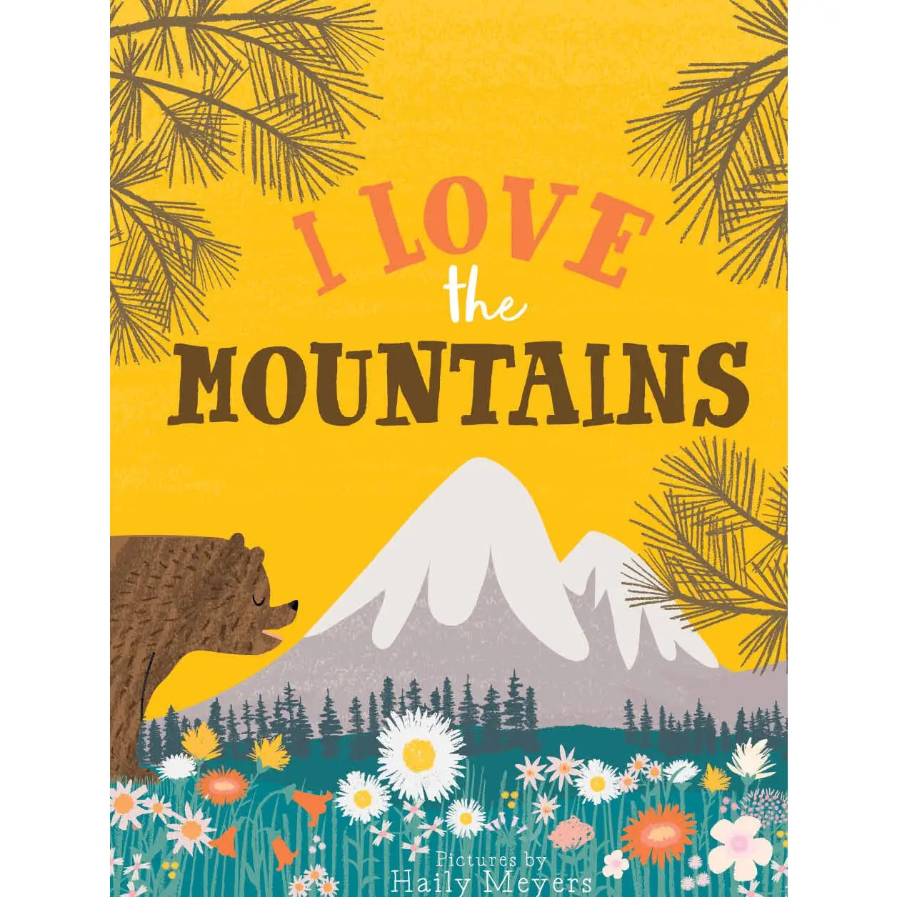 Gibbs Smith- I Love the Mountains