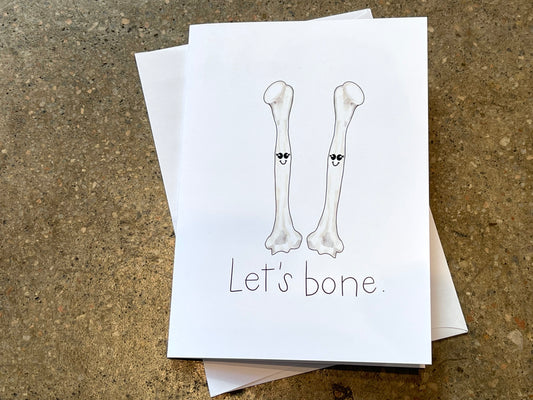 Christine Borst- Bones- Let's Bone Card