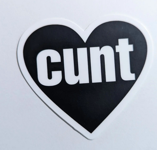 Scattered Mind Cunt Heart Sticker