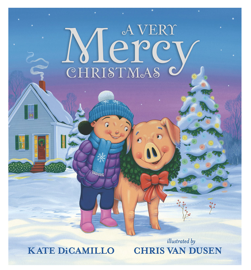 Oddly Enough Books- A Very Mercy Christmas (Mercy Watson) by Kate DiCamillo