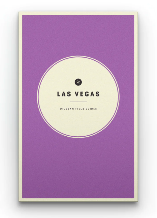 Oddly Enough Books- Wildsam Field Guides- Las Vegas