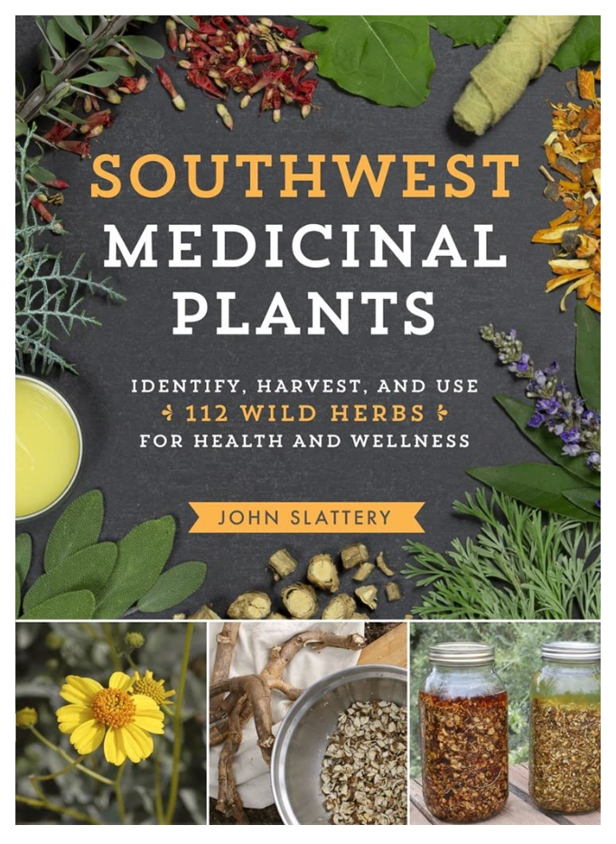 Oddly Enough Books- Southwest Medicinal Plants by John Slattery