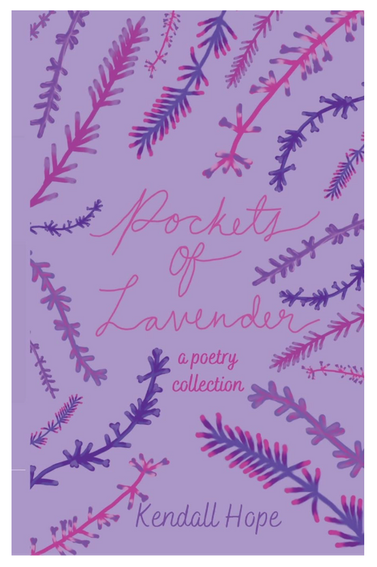 Oddly Enough Books- Pockets of Lavender by Kendall Hope