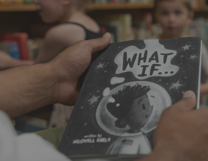 What If... By Delovell Earls and Illustrated by Ellie Bird