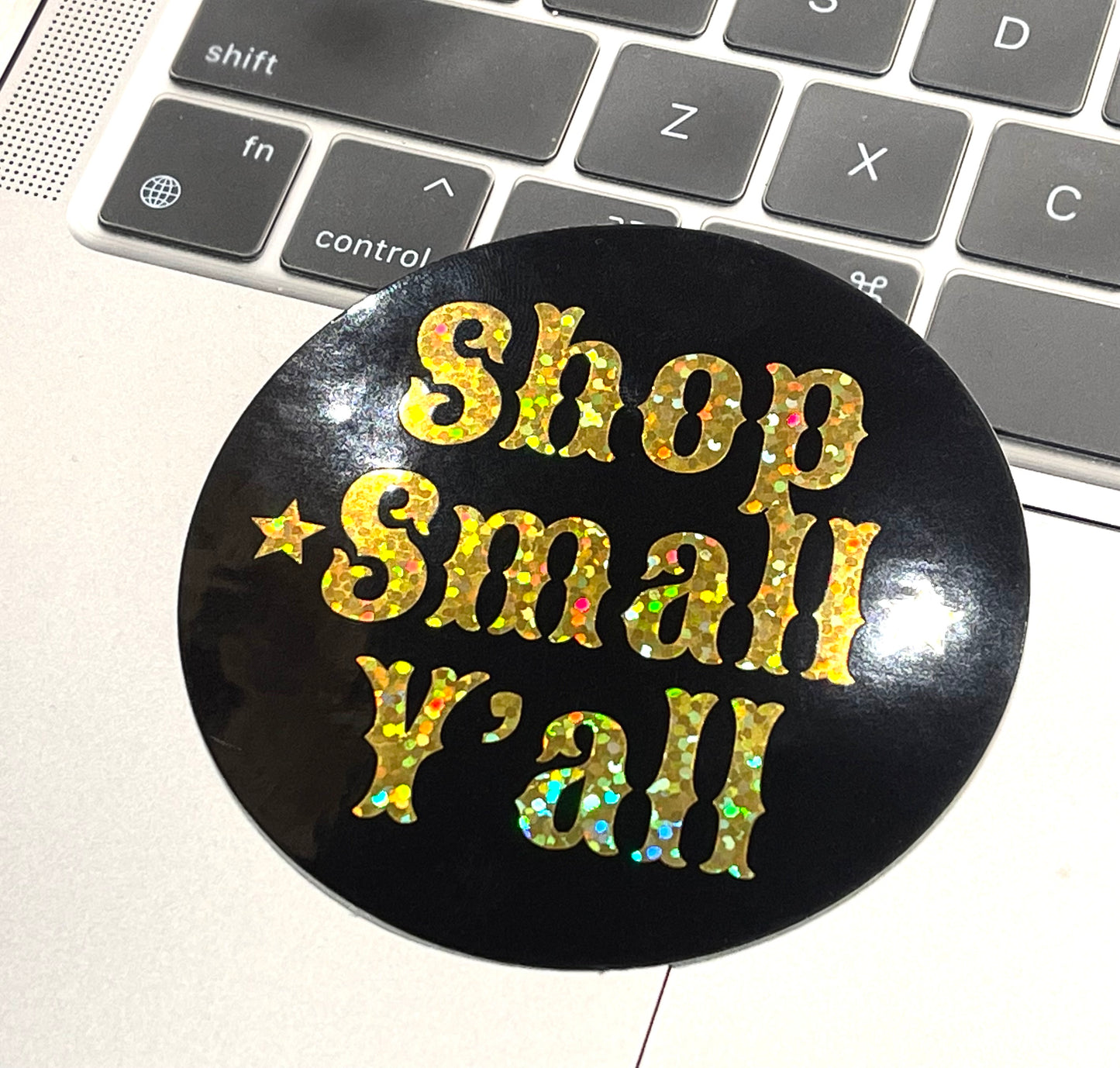 Shop Small Y'all Glitter Sticker
